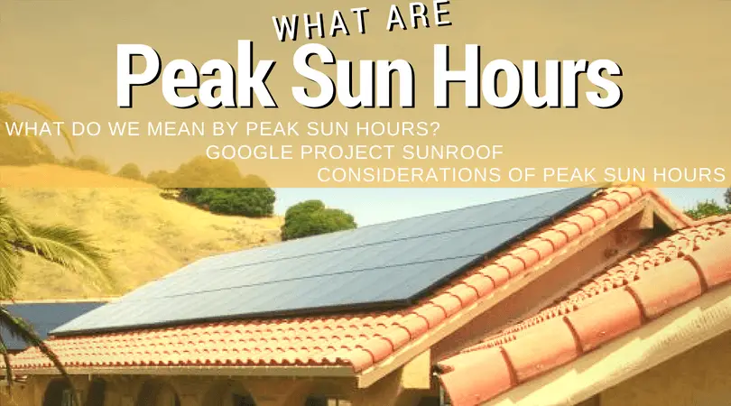 What does ‘Peak Sun Hours’ mean? - The Solar Advantage